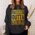 Straight Outta Vega Baja Puerto Rico Sweatshirt Gifts for Her