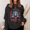 Summer Salt In The Air Sand In My Hair Summer Sweatshirt Gifts for Her