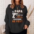 Sweater Unisexe Si Papa Ne Peut Pas Le Réparer - Idée Cadeau Parfaite Cadeaux pour elle