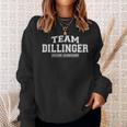 Team Dillinger Proud Family Surname Last Name Sweatshirt Gifts for Her