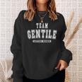 Team Gentile Lifetime Member Family Last Name Sweatshirt Gifts for Her