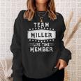 Team Miller Life Time Member Family Name Sweatshirt Gifts for Her