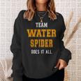 Team Water Spider Does It All Employee Swag Sweatshirt Gifts for Her