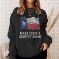 Make Texas A Country Again Secede Sweatshirt Gifts for Her