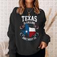 Texas Ruft An Und Ich Muss Gehen Black Sweatshirt Geschenke für Sie