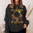 Total Eclipse 2024 Hello Darkness My Old Friend Sweatshirt Gifts for Her