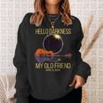 Total Solar Eclipse 040824 Hello Darkness My Old Friend Sweatshirt Gifts for Her