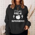 I Train Pre K Superheros Graphic Sweatshirt Gifts for Her