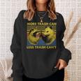 More Trash Can Less Trash Can't Raccoon Meme Sweatshirt Gifts for Her