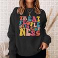 Treat People With Kindness Trendy Preppy Words On Back Sweatshirt Gifts for Her