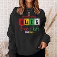 Unapologetically Black Free-Ish Since 1865 Junenth Sweatshirt Gifts for Her