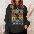 Never Underestimate An Old Man On A Bike Cycling Sweatshirt Gifts for Her