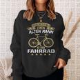 Underschätze Niemal Einen Alten Mann Mit Einem Bicycle Sweatshirt Geschenke für Sie