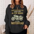 Unterschätze Niemals Alten Mann Motorrad Opa Papa Geschenk Sweatshirt Geschenke für Sie