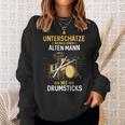 Unterschätze Niemals Einen Alten Mann Mit Drumsticks Music Sweatshirt Geschenke für Sie