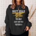 Us Navy Seals Easy Day Original Navy Sweatshirt Gifts for Her