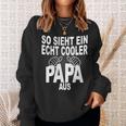 Vater Bester Papa Spruch Cooler Papa Stolzerater Sweatshirt Geschenke für Sie