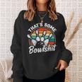 Vintage Bowling That's Some Bowlshit Retro Bowler Sweatshirt Gifts for Her