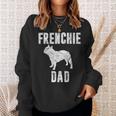 Vintage French Bulldog Dad Dog Daddy Frenchie Father Sweatshirt Gifts for Her