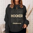 Vintage Hooker Oklahoma Repeating Text Sweatshirt Gifts for Her