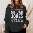 Vintage Ich Behalte Alle Witze Meinesaters In Einem Dad A Base Sweatshirt Geschenke für Sie