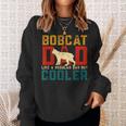 Vintage Retro Bobcat Dad Like A Regular Dad But Cooler Sweatshirt Gifts for Her