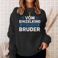 Vom Einzelkind Zum Großen Bruder Großer Bruder Geschwister Sweatshirt Geschenke für Sie