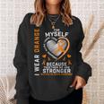 I Wear Orange Myself Me Self Ms Awareness Multiple Sclerosis Sweatshirt Gifts for Her