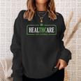 Weed Cannabis Healthcare Medical Thc Marijuana Stoner Sweatshirt Gifts for Her