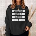 Wenigstens Hast Du Es Versucht Thumb Comfort Prize Loser Sweatshirt Geschenke für Sie