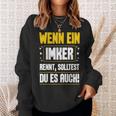 Wenn Ein Ein Imker Rennt Solltest Du Auch Bienenzüchter Sweatshirt Geschenke für Sie