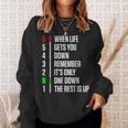 When Life Gets You Down Gear Motorcycle Motivational Sweatshirt Gifts for Her