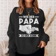 Wie Der Papa So Der Sohn Sweatshirt Geschenke für Sie