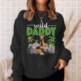 Wild Daddy Zoo Born Two Be Wild B-Day Safari Jungle Animal Sweatshirt Gifts for Her