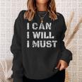 I Can I Will I Must Success Motivational Long Gym Sweatshirt Gifts for Her