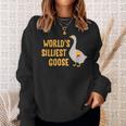 World's Silliest Goose Sweatshirt Gifts for Her