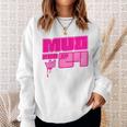 5K Mud Run 2024 Princess Muddy Pit Obstacles Mudding Team Sweatshirt Gifts for Her