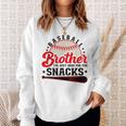 Baseball Brother I'm Just Here For The Snacks Sweatshirt Gifts for Her