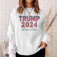 Donald Trump 2024 Take America Back Us Flag 4Th Of July Sweatshirt Gifts for Her