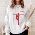 Father's Day For Electrical Expert Lineman Electrician Daddy Sweatshirt Gifts for Her