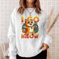 I Go Meow Singing Cat Meme Cat Lovers Cat Owner Outfit Sweatshirt Gifts for Her