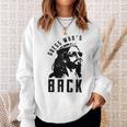 Guess Who's Back Back Again Good Friday Easter Jesus Faith Sweatshirt Gifts for Her
