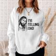 Ich Erzähle Papa Lustig Jesus Dass Ich Diesen Christen Gesehen Habe Sweatshirt Geschenke für Sie