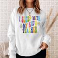 Ich Schlafe Mit Dem Lehrer Meines Kindes Humor Homeschool Papa Ehemann Sweatshirt Geschenke für Sie