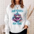 Jaw Ready For This Shark Lover Pun Ocean Wildlife Sweatshirt Gifts for Her