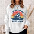 Lawn-Mowing The Lawn Ranger Rides Again Mower Dad Sweatshirt Gifts for Her