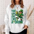 You Look Like I Need A Drink Beer St Patrick's Day Sweatshirt Gifts for Her