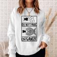 Do Not Panic Organize Don't Panic Sweatshirt Gifts for Her