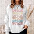 Retro Taylor First Name Vintage Taylor Sweatshirt Gifts for Her