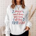 Sorry I Cant Hear You Over All This Freedom 4Th Of July Sweatshirt Gifts for Her